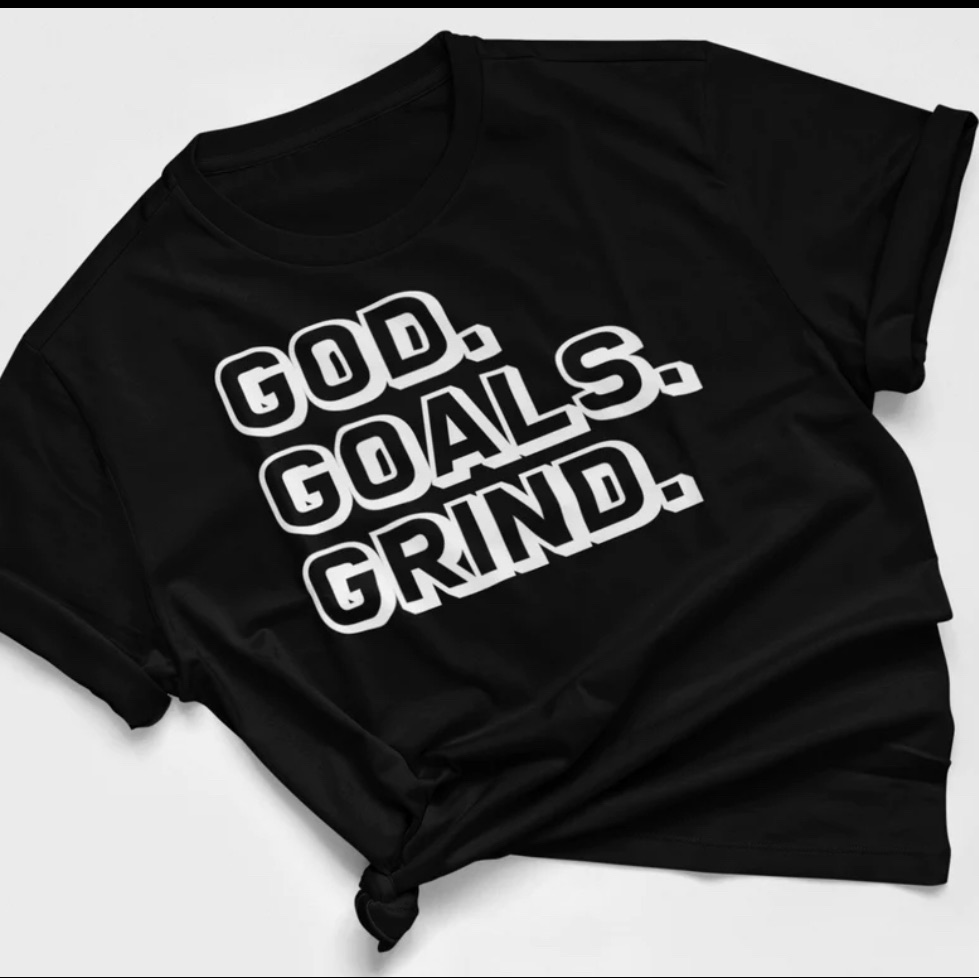 God, Goals, Grind T-Shirt. Various Sizes. New With Tags